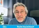 FETÖ firarisi Can Dündar maksatlarını açık etti: Şimdi beklenen erken seçime gidilmesi!