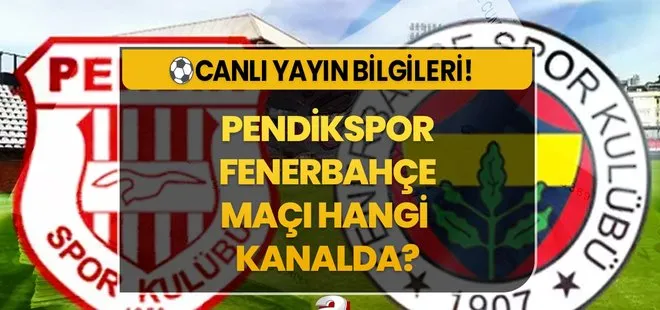 Pendikspor - Fenerbahçe maçı bugün saat kaçta? ⚽29 Ekim 2023 FB maçı hangi kanalda, şifresiz mi yayınlanacak?