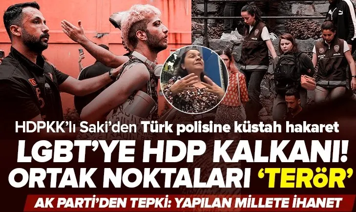 LGBT terörüne dur diyen Türk polisine HDP'li Özgül Saki'den alçak hakaret: İşgalci kuvvetler |