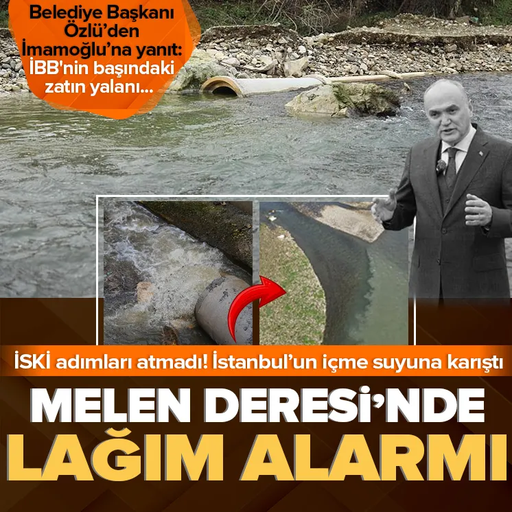Melen Deresi alarm veriyor!