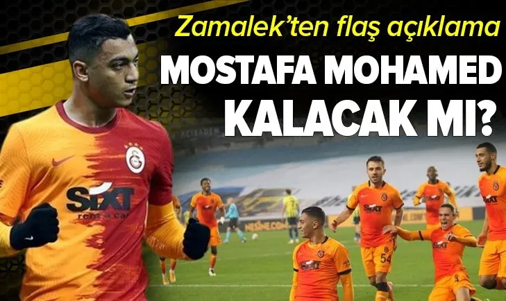 Galatasaray Mostafa Mohamed’in bonservis bedelini ödedi mi? Zamalek’ten flaş açıklama