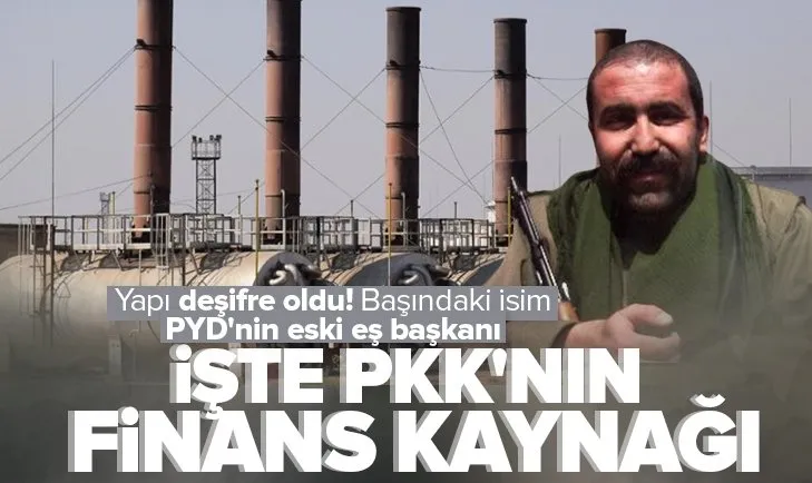PKK/YPG’nin petrol şirketi yapısı deşifre edildi