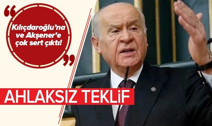 Son dakika: Siyasette yeni ittifak arayışları! MHP Lideri Bahçeli çok sert çıktı: Ahlaksız teklif!