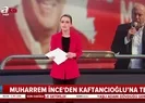 Muharrem İnceden CHP İl Başkanı Canan Kaftancıoğluna çok sert Atatürk tepkisi: Kimin haddine!