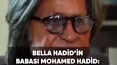 Bella Hadid’in babası: Nazilerden kaçan...