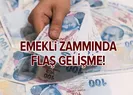 Emekli için seyyanen zam talebi!