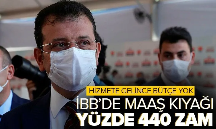 CHP’li İBB Başkanı Ekrem İmamoğlu’ndan üst düzey yöneticilere maaş kıyağı! Yüzde 440 zam