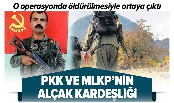 PKK ve MLKP’nin alçak kardeşliği