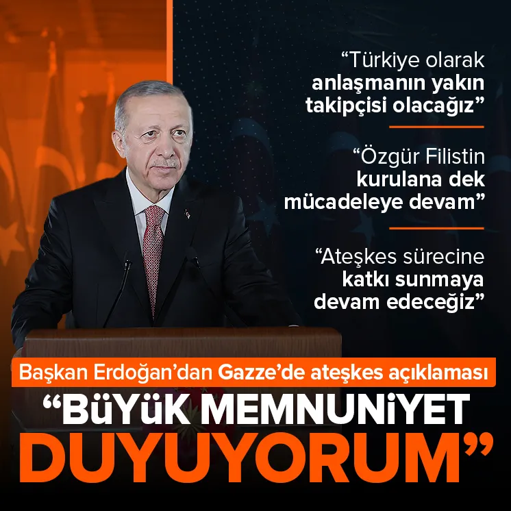 Erdoğan’dan Gazze’deki ateşkesle ilgili ilk açıklama