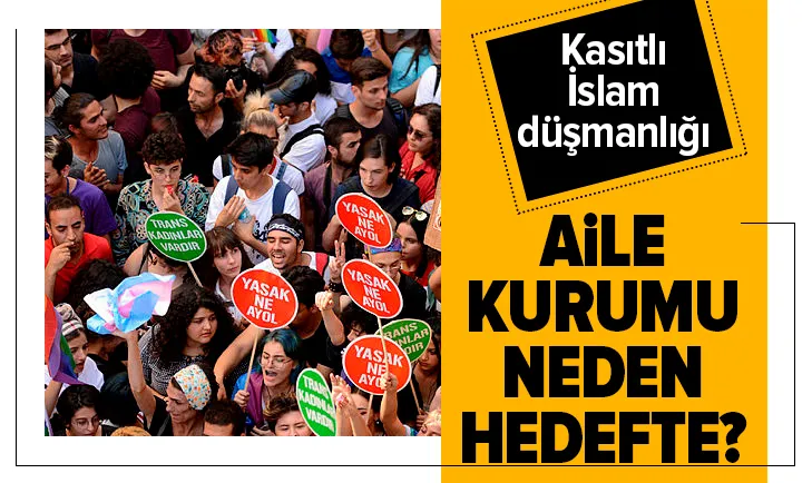 Amaç aile kurumunu ortadan kaldırmak