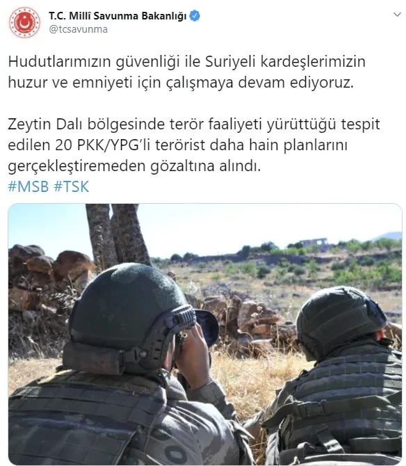 Son dakika: Zeytin Dalı bölgesinde 20 terörist yakalandı