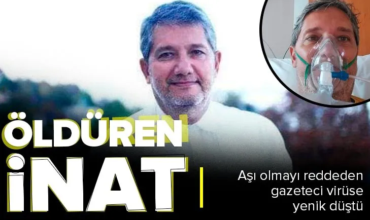 Öldüren inat! Aşı olmayı reddeden gazeteci Berna Nuri Süer koronavirüse yenildi