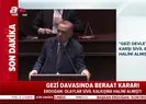 Başkan Erdoğandan Gezi Parkı Davası kararına ilk tepki |Video