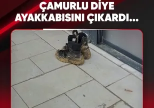 ÇAMURLU DİYE AYAKKABISINI ÇIKARDI...