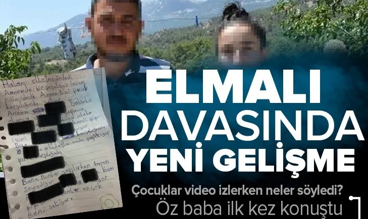 Elmalı davası hakkında yeni gelişme! İstismara uğrayan çocukların babaları konuştu: Doğum günü videolarını izlerken neler söylediler?