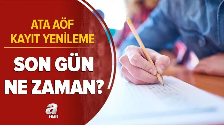 DİKKAT! ATA AÖF kayıt yenileme son gün ne zaman? 2021 ATA AÖF bahar dönemi ders kayıtları nasıl yapılacak?