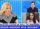 Müge Anlı’dan Aleyna Çakır açıklaması