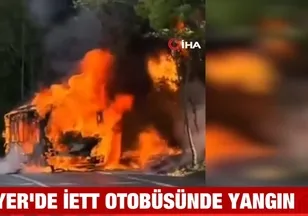 Sarıyer'de İETT otobüsünde yangın