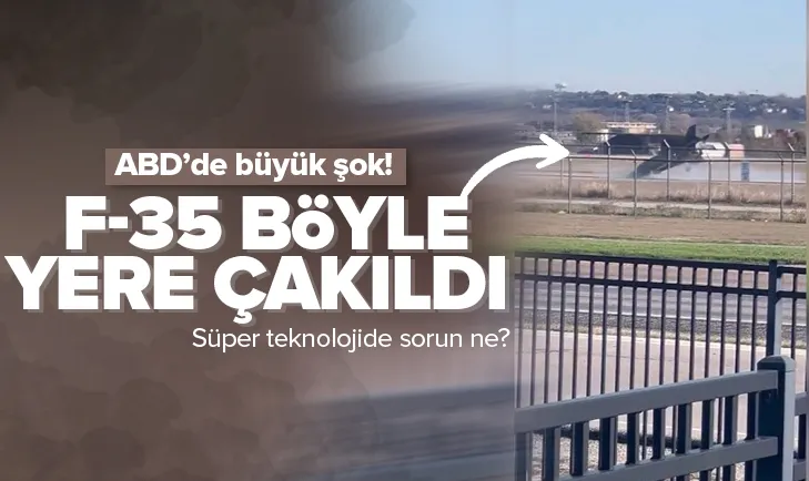 ABDde büyük şok! F-35 yere çakıldı
