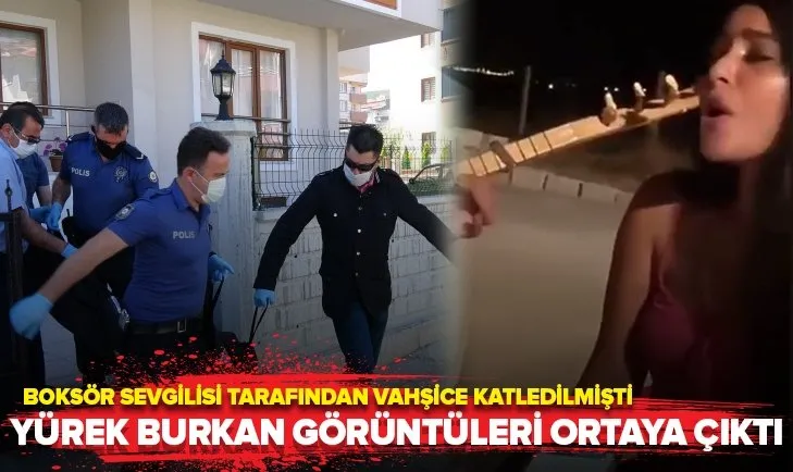 Milli boksör tarafından katledilen Zeynep’in çarpıcı görüntüleri