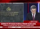 SPKdan flaş açıklama: Tüm tedbirler alınmaktadır