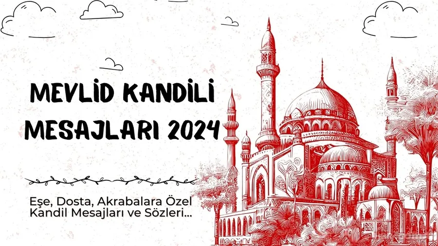Mevlid Kandili Mesajları dualı 2024 | Büyüklere, aileye, arkadaşa resimli kandil mesajları... 1