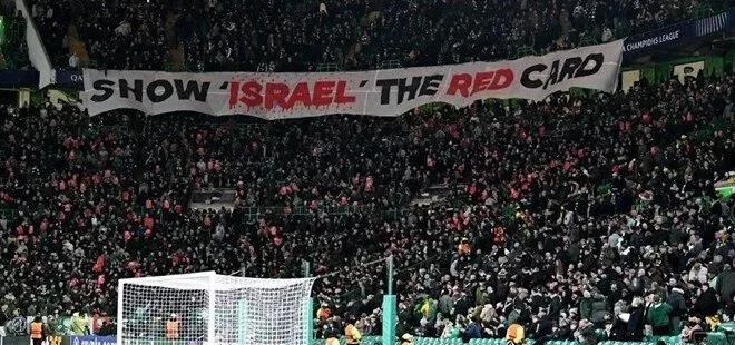 Celtic taraftarlarından Gazze’ye destek! İsrail’e kırmızı kart