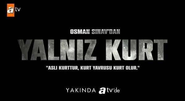 Yalnız Kurt ne zaman, hangi tarihte başlayacak? Yalnız Kurt oyuncu kadrosunda kimler var? İşte yayınlanacağı tarih...
