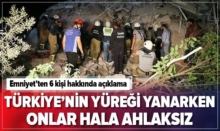 Son dakika: Emniyet Genel Müdürlüğü’nden İzmir depremi hakkında tahkir ve tezyif edici paylaşım yapanlar hakkında açıklama