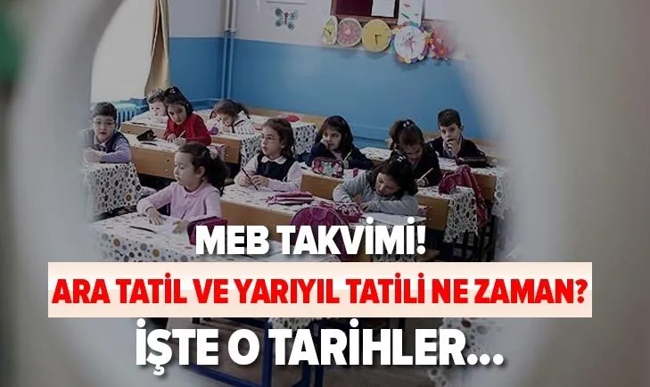 Okullar Ne Zaman Tatil Olacak Ara Tatil Ve Yariyil Tatili Ne Zaman 15 Tatil Ne Zaman 2020 2021 Takvimi