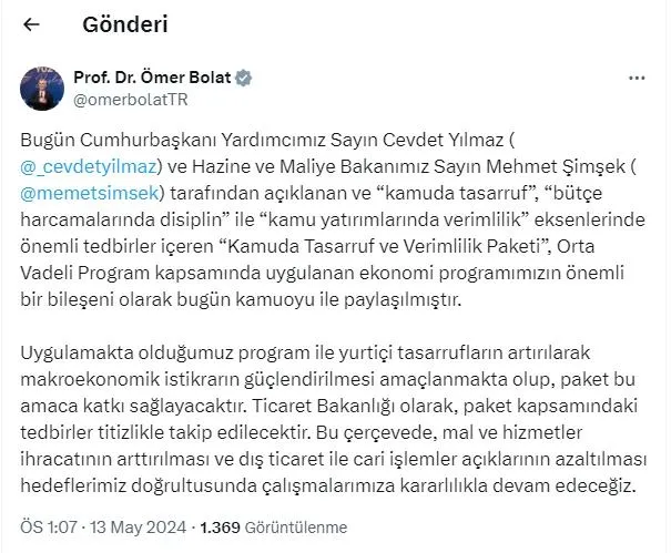 ticaret-bakani-omer-bolattan-kamuda-tasarruf-paketi-aciklamasi-tedbirler-titizlikle-takip-edilecektir-1715595589862.jpeg Ticaret Bakanı Ömer Bolat'tan "Kamuda tasarruf paketi" açıklaması: Tedbirler titizlikle takip edilecektir - 1