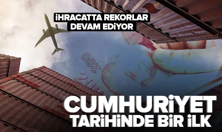 Son dakika: Türkiye’nin dünya ihracatından aldığı pay Cumhuriyet tarihinde ilk kez yüzde 1’in üzerine çıktı