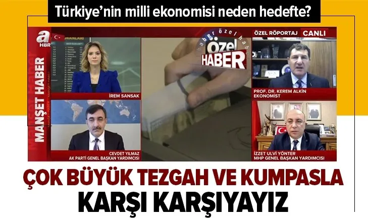 Döviz kuru üzerinden manipülasyon! Türkiye’nin milli ekonomisi kimleri neden rahatsız ediyor? Ekonomi yönetimi neden hedefte? Canlı yayında sert tepkiler
