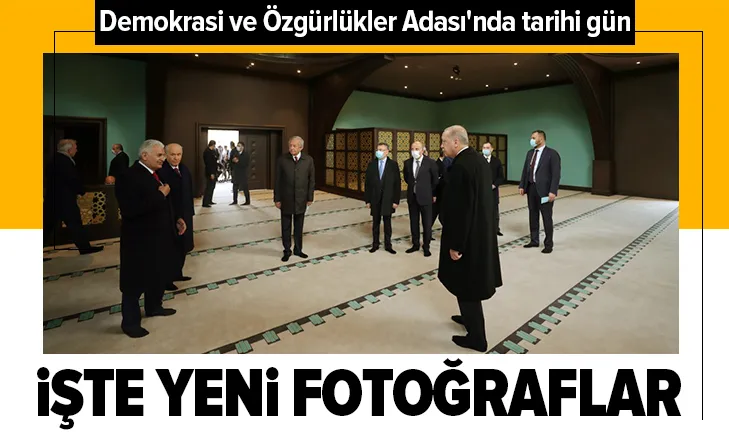 Erdoğan ve Bahçeli Demokrasi Adasını gezdi