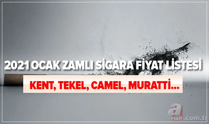 2021 Ocak güncel zamlı sigara fiyat listesi: Yeni yıl sonrası Kent, Viceroy, Tekel, Muratti, Camel, Parliament fiyatları ne kadar oldu? 1