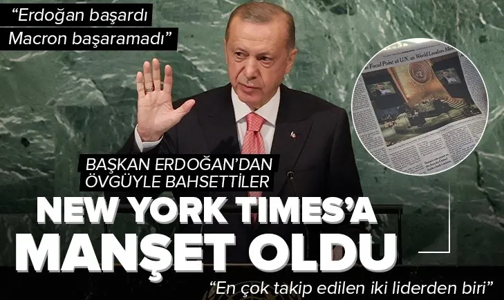 New York Times’ta manşet Başkan Erdoğan