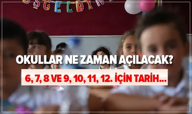 meb son dakika okullar ne zaman