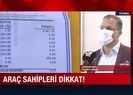 Milyonlarca araç sahibini ilgilendiriyor! Fiyat belli oldu