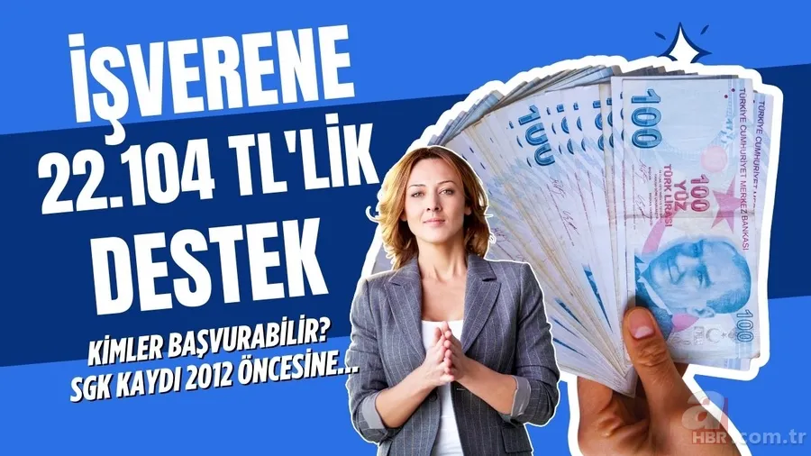 Kadınlara 22.104 TL'lik destek paketi! Başvuru şartları belli oldu: SGK kaydı 2012 öncesi olana... 1