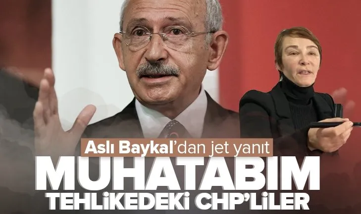 Aslı Baykal’dan Kılıçdaroğlu’na cevap!