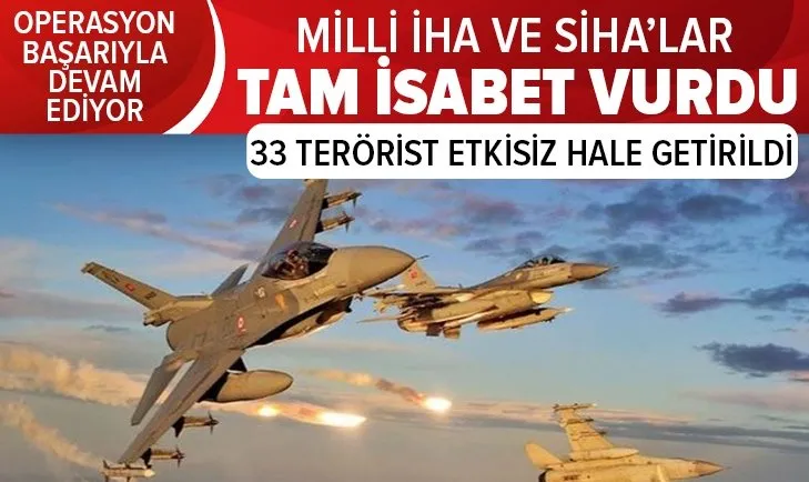 Son dakika: Pençe Kartal-2 Harekatı başarıyla devam ediyor! 33 terörist etkisiz hale getirildi