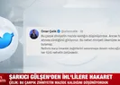 Gülşen’in küstah sözlerine sert tepki
