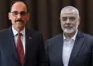 MİT Başkanı Kalın Hamas lideri Haniye ile görüştü!