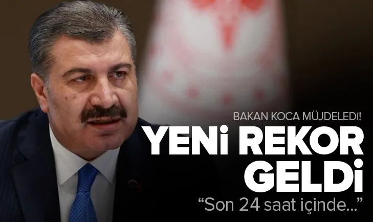 Bakan Fahrettin Koca müjdeledi! Yeni rekor geldi