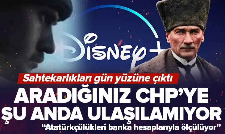 Disney Plus’a CHP’den çıt yok!