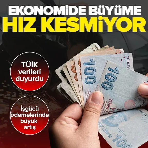 Türkiye ekonomisi yılın ilk çeyreğinde yüzde 5,7 büyüdü! TÜİK verileri açıkladı...