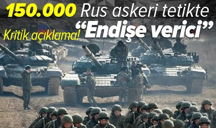 Josep Borrell: Ukrayna sınırında 150.000 Rus askeri var