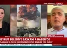 Son dakika: Lübnan’da neler oluyor? Beyrut Belediye Başkanı Jamal İtaniden A Habere özel açıklamalar: Her türlü desteğe açığız