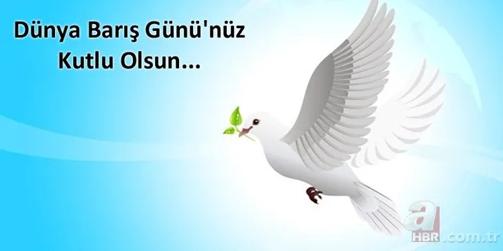 Dünya Barış Günü mesajları ve sözleri - 1 Eylül Dünya Barış Günü resimli mesajları...