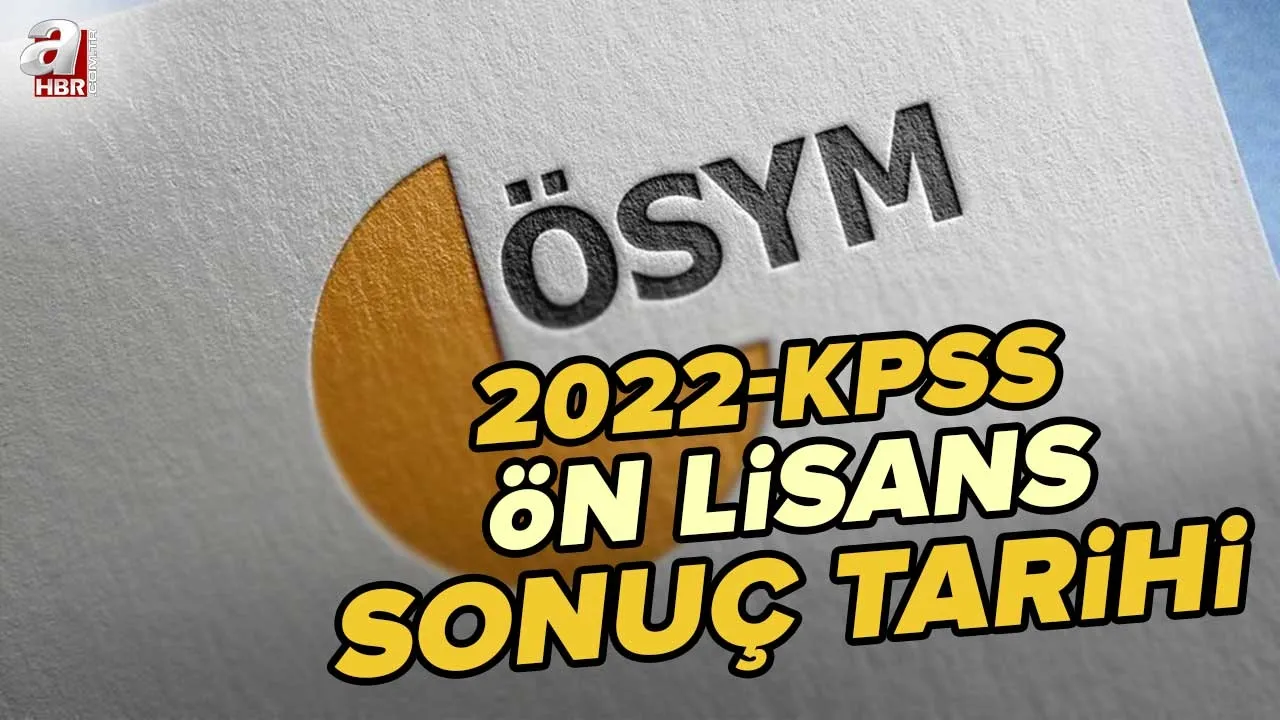 2022 KPSS Ön Lisans sonuçları ne zaman açıklanacak? KPSS Ön Lisans sonuç öğrenme I KPSS Ön Lisans SONUÇ TARİHİ